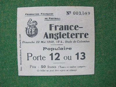 Lot 653 - 1949 France v. England, football ticket for...