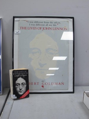 Lot 474 - The Lives Of John Lennon, by Albert Goldman,...