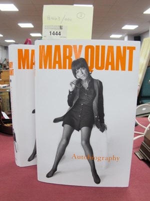 Lot 1444 - Mary Quant Autobiographies, two first edition...