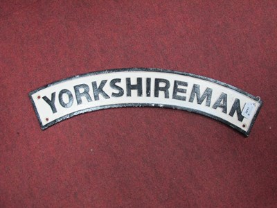 Lot 1440 - 'Yorkshireman' Iron Cuved Wall Sign.