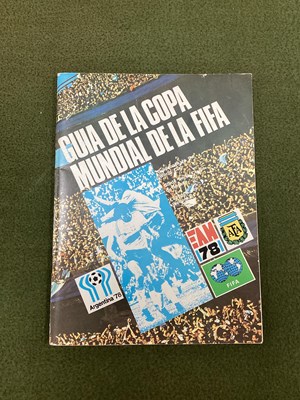 Lot 856 - 1978 World Cup Guide Book To The World Cup...